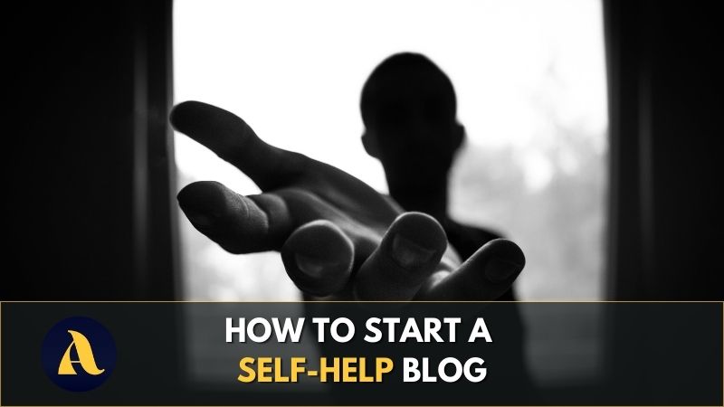How to start a self help blog