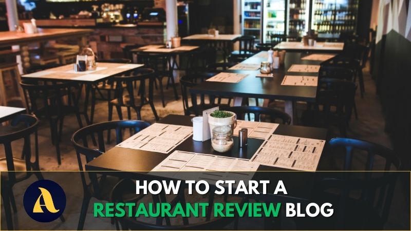 How to start a restaurant review blog
