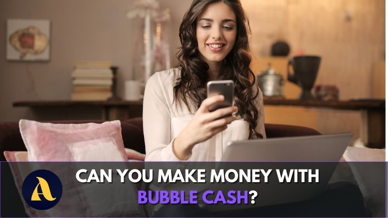 bubble cash review