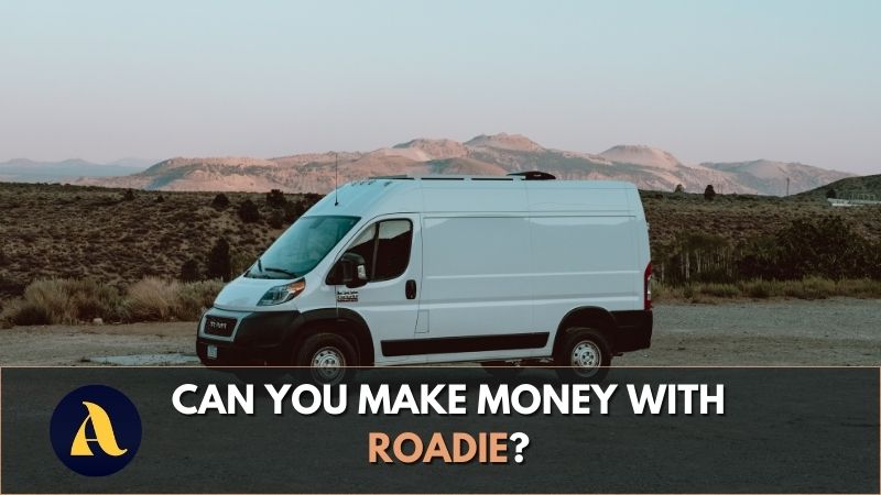 Make money with Roadie: earnings, pros, and cons
